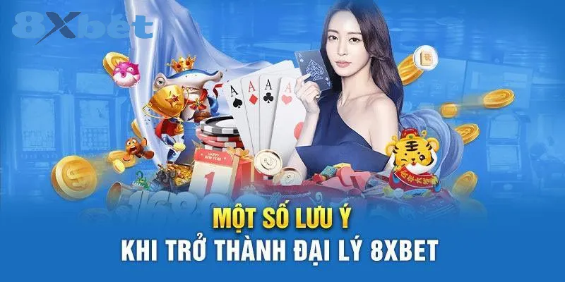 Đại lý 8xbet – Cơ hội sinh lời để kiếm hoa hồng cao 4 Các yêu cầu để trở thành đại lý 8xbet
